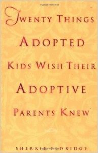 20 things adopted children wish