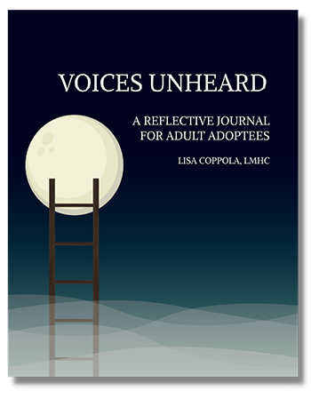 Voices Unheard A Reflective Journal for Adult Adoptees