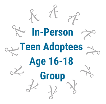 In Person Older Teen Adoptees Group